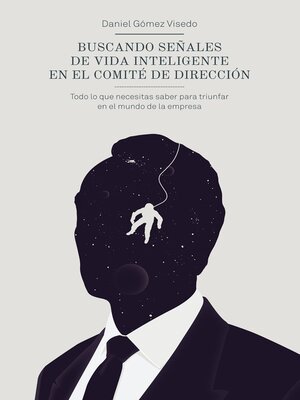 cover image of Buscando señales de vida inteligente en el comité de dirección